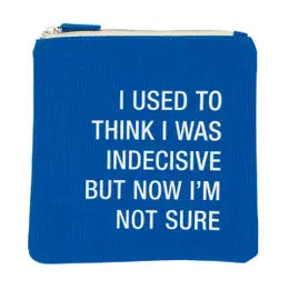 Blue 'I Used to Think I Was Indecisive' Canvas Makeup Bag-Cali Moon Boutique, Plainville Connecticut