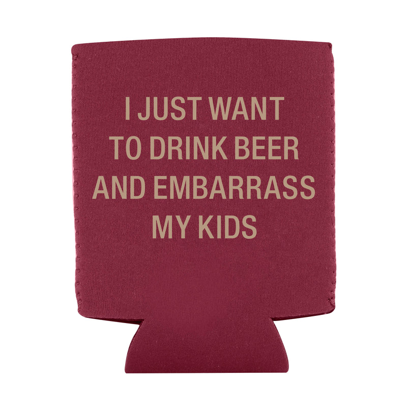 Burgundy 'I Just Want to Drink Beer & Embarrass My Kids' Drink Sleeve-Cali Moon Boutique, Plainville Connecticut