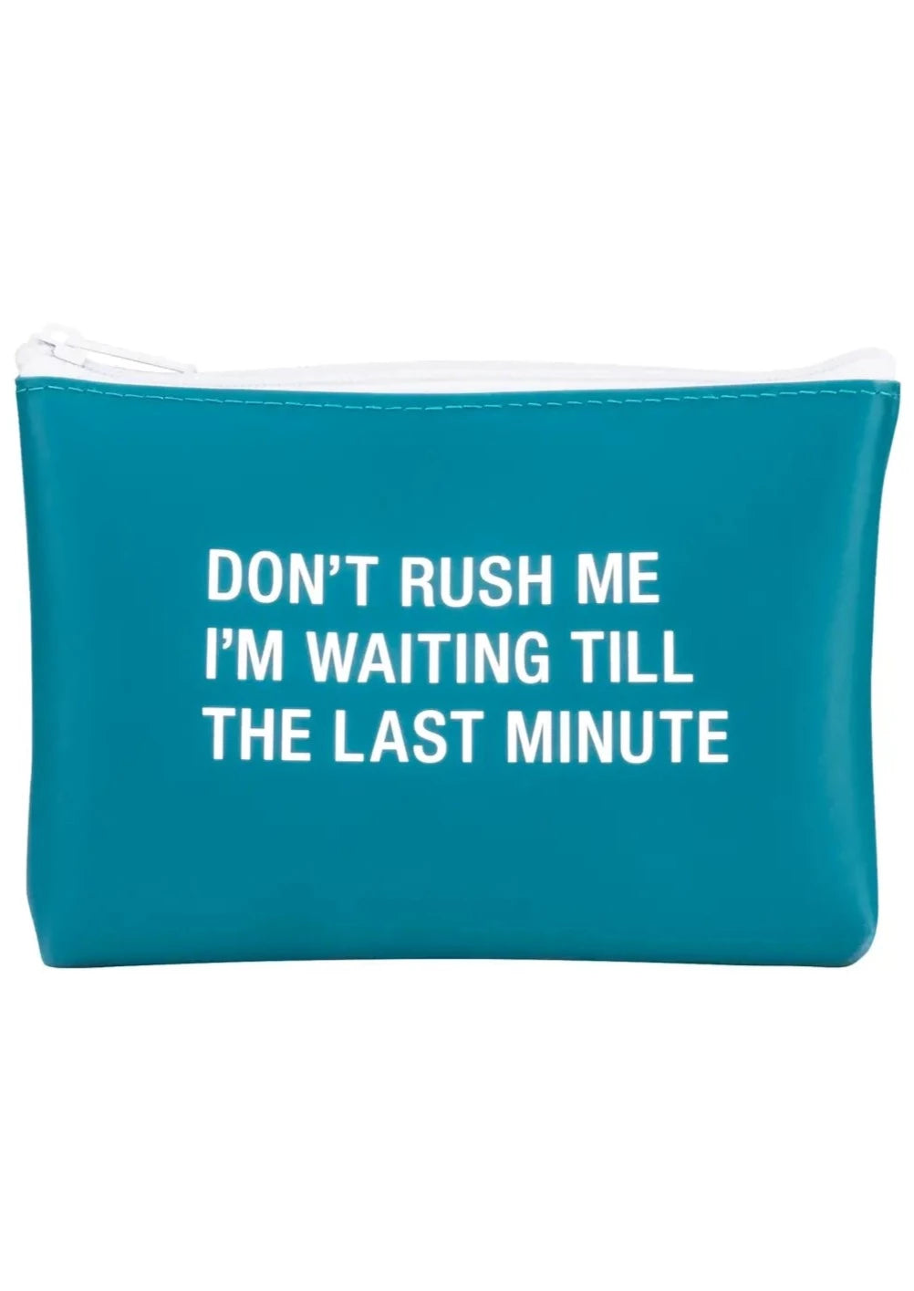 'Don't Rush Me' Teal Silicone Makeup Bag-Cali Moon Boutique, Plainville Connecticut